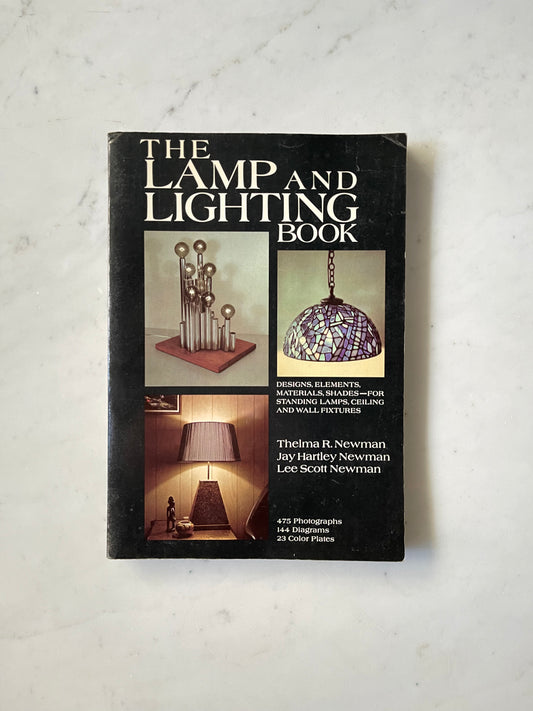 The Lamp and lighting Book, Newman, 1976